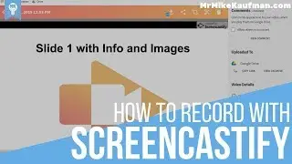 Create Narrated Slides Presentations with Screencastify