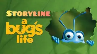 A Bug's Life | Storyline English