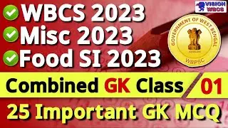 WBCS Prelims, PSC Misc Exam, Food SI 2023 Combined GK Practice Set 01 | 25 Important GK Questions