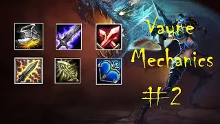 League Of Legends - Vayne Mechanics Season 4 (PART 2)