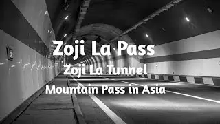 Zojila Pass Zojila Tunnel I Zojila Project Detail Zoji La