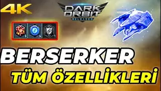 Darkorbit  Berserker Gemi Özellikleri Nelerdir?(4k Görüntü Kalitesi Mi?)