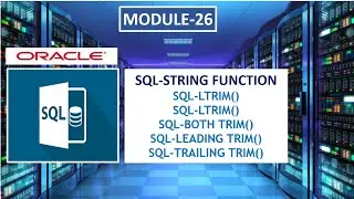 SQL String Functions PART-4| LTRIM,RTRIM,BOTH TRIM, | SQL in Marathi | Learn for grow | Class-26