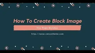 How To Create Block Image Fast - Magento 2 Page builder Tutorials