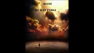 BLITZ  KUKAN PERGI