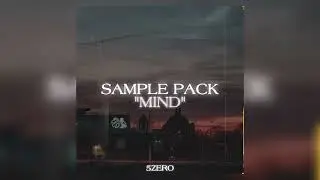 [FREE] Sample Pack/Loopkit "MIND" (OZ, Drake, CuBeatz, Jack Harlow, Brent Faiyaz)