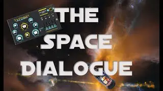 The Space Dialogue - a Fun Homage