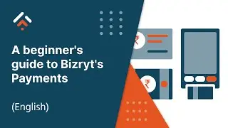 A Beginner's Guide to Bizryt's Payment Management (English)