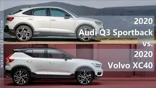 2020 Audi Q3 Sportback vs 2020 Volvo XC40 (technical comparison)