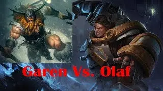 Steel Legion Garen Vs. Olaf (steel 9)