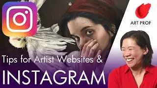 INSTAGRAM & Artist Website Tips
