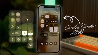 iOS 18 & Cotrol Center