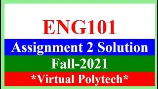 ENG101 Assignment 2 Solution Fall 2021 - ENG101 Assignment 2 Solution 2022 - Cognitive helping