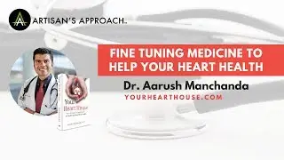 How Fine Tuning Medicine Can Help Your Heart Health