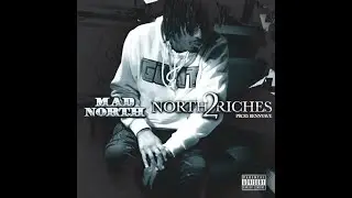 MADNORTH A LOT OF IT  FT. BOSSMANN & AZCHIKE