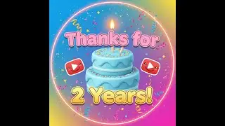 Thanks for 2 Years!
