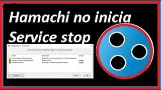 ✅Hamachi no inicia.  Solución Windows 10,8,7 2017