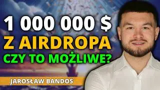 Czy da się ZARABIAĆ na AIRDROPACH? Jarosław Bandos
