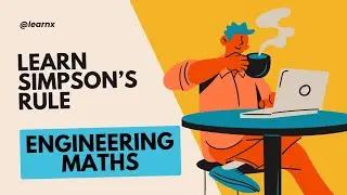 Simpson's Rule | Numerical Methods | Engineering Mathematics | Module 4 lecture 4