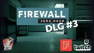 FIREWALL'S NEW DLC 3