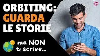 Orbiting: Decifrare il Silenzio di Chi Guarda le Tue Storie Senza Farsi Vivo!