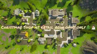 Christmas Shop only guns only (retail row)