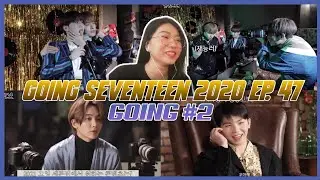 [GOING SEVENTEEN 2020] EP.47 GOING #2 REACTION