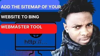 Add The Sitemap Of Your Website To Bing Webmaster Tool