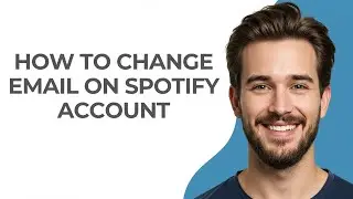 How To Change Email On Spotify Account - UPDATED!