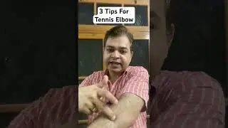 3 Tips for Tennis Elbow Treatment. 