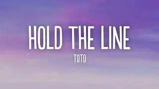 Toto - Hold The Line (Lyrics)