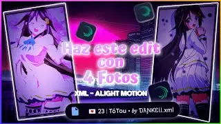 💌 23 ⁞ TóTou - New Edit Code xml file link in description // Alight Motion