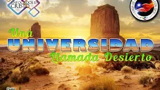 UNA UNIVERSIDAD LLAMADA DESIERTO