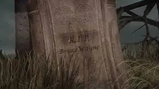 Batman Return to Arkham Asylum  - R.I.P Bruce Wayne