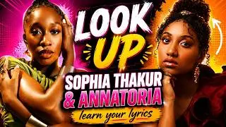 Look Up - Sophia Thakur Ft Annatoria (Official Lyrics Video)