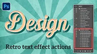 Hướng Dẫn Dùng Bộ action 10 hiệu ứng chữ retro trong photoshop