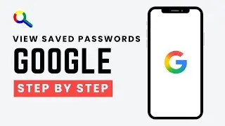 How to View Saved Passwords in Google (2026 Updated Guide)