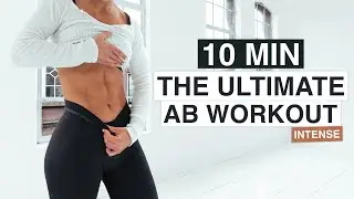 10 MIN ULTIMATE AB WORKOUT (Intense Core Exercises, Home Workout)