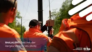 RAILALERT: Test with Aargau Verkehr AG (AVA)