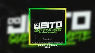 DO JEITO QUE VOCÊ METE, NÃO DÁ PRA AGUENTAR   MC Thaizinha e DJ L30