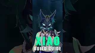 How to Build Xiao - Artifacts & Weapons | Genshin Impact