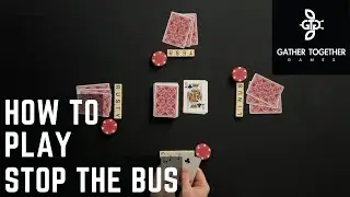 How To Play Stop The Bus