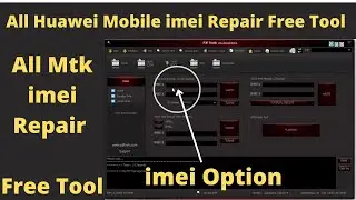 All Huawei Mobile imei Repair Free Tool | All Mtk imei Repair Free Tool | All Mobile Test Point Tool
