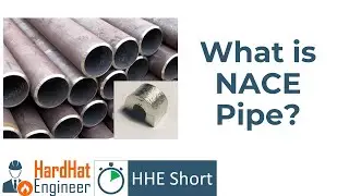 What is NACE Pipe? [SHORT]