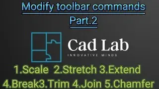 Autocad Tutorials for beginners|Modify Toolbar|Scale|Stretch|Trim|Extend|Break|Join|Chamfer Part.2