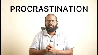PROCRASTINATION