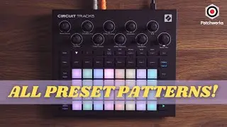 Novation Circuit Tracks: All Preset Patterns!
