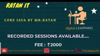 Core Java Tutorials || Core java by Mr.Ratan || Recorded Sessions || RATAN IT