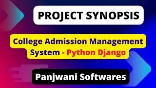 Synopsis - College Admission Management System Project using Python Django