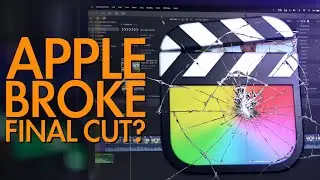 Final Cut Pro 10.6.7 is a DISASTER 😩🤦